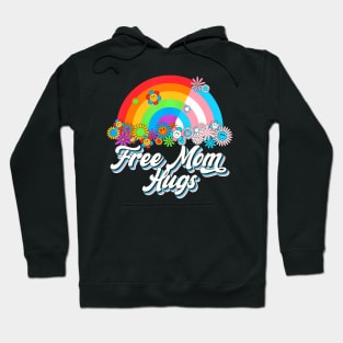 Free Mom Hugs Proud Mom Rainbow Lgbt Lesbian Gay Trans Pride Hoodie